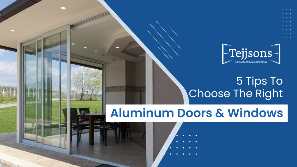 Aluminum Doors Windows