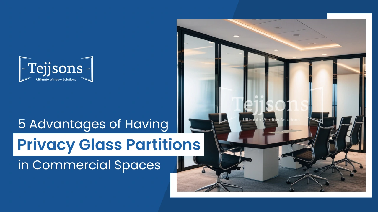 5 Advantages of Having Privacy Glass Partitions in Commercial Spaces